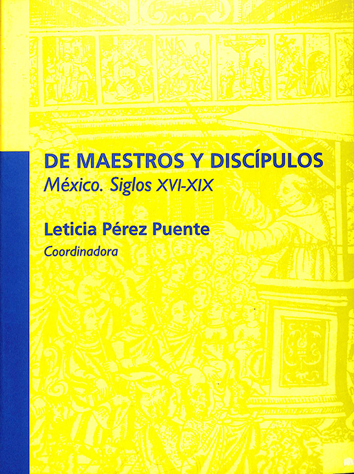 Leticia Pérez Puente-De maestros y discípulos